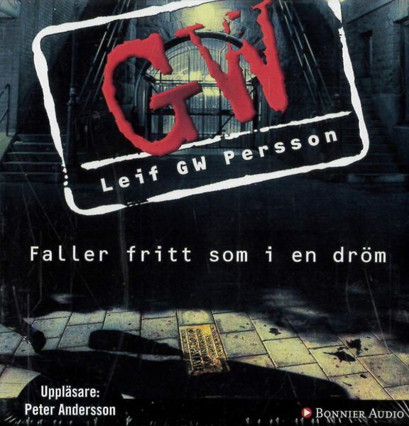 leif G W persson - Faller fritt som i en dröm (ljudbok)