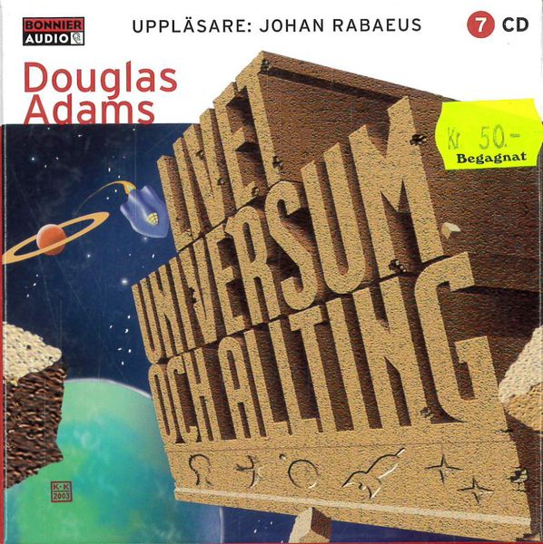 DOUGLAS ADAMS: LIVET UNIVERSUM OCH ALLTING (ljudbok)