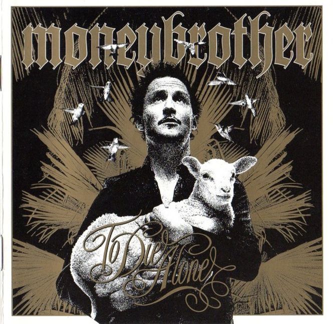 Huvudbild Moneybrother – To Die Alone (CD) beg