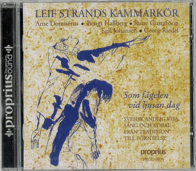 Huvudbild Leif Strands Kammarkör - som fågeln..(CD)