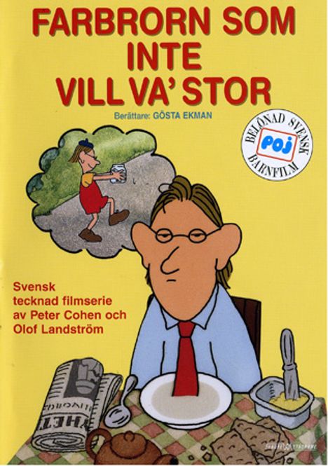 Huvudbild Farbrorn Som Inte Vill Va' Stor - beg dvd
