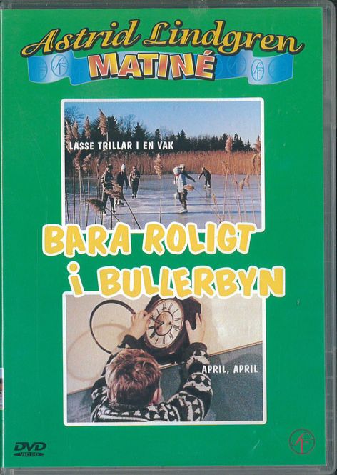 Huvudbild Bara roligt i Bullerbyn - Lasse trillar i en vak ...