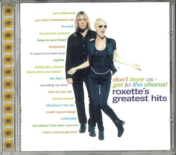 Roxette - Gr Hits Don't Bore us-Get to the Chorus (CD) beg