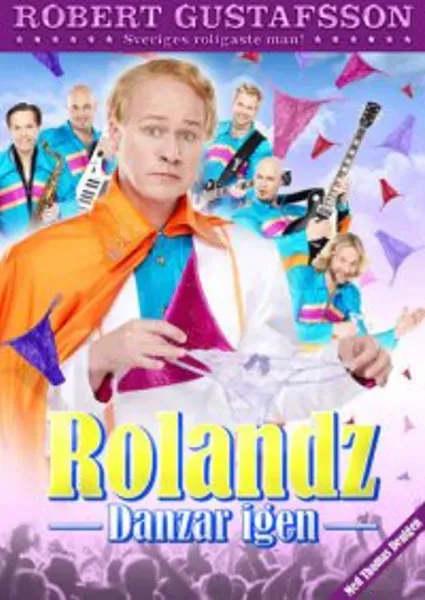 Rolandz - Danzar igen (DVD) 